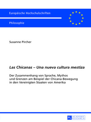 cover image of «Las Chicanas – Una nueva cultura mestiza»